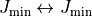 J_{\rm min}\leftrightarrow J_{\rm min}