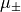 \mu_{\pm}