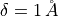 \delta=1\,\AA