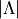 |\Lambda|