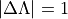 |\Delta\Lambda|=1